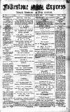 Folkestone Express, Sandgate, Shorncliffe & Hythe Advertiser Wednesday 08 April 1891 Page 1