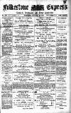 Folkestone Express, Sandgate, Shorncliffe & Hythe Advertiser Saturday 24 October 1891 Page 1