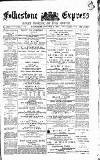 Folkestone Express, Sandgate, Shorncliffe & Hythe Advertiser Wednesday 06 January 1892 Page 1