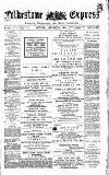 Folkestone Express, Sandgate, Shorncliffe & Hythe Advertiser Saturday 30 January 1892 Page 1