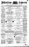 Folkestone Express, Sandgate, Shorncliffe & Hythe Advertiser Wednesday 28 September 1892 Page 1