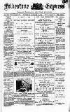 Folkestone Express, Sandgate, Shorncliffe & Hythe Advertiser Saturday 07 January 1893 Page 1