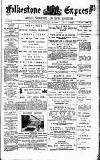 Folkestone Express, Sandgate, Shorncliffe & Hythe Advertiser Wednesday 18 January 1893 Page 1