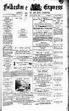 Folkestone Express, Sandgate, Shorncliffe & Hythe Advertiser Saturday 21 January 1893 Page 1
