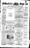 Folkestone Express, Sandgate, Shorncliffe & Hythe Advertiser Wednesday 01 February 1893 Page 1