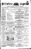 Folkestone Express, Sandgate, Shorncliffe & Hythe Advertiser Saturday 04 February 1893 Page 1