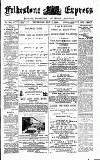 Folkestone Express, Sandgate, Shorncliffe & Hythe Advertiser Wednesday 17 May 1893 Page 1