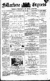 Folkestone Express, Sandgate, Shorncliffe & Hythe Advertiser Saturday 20 May 1893 Page 1