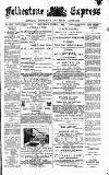 Folkestone Express, Sandgate, Shorncliffe & Hythe Advertiser Saturday 17 June 1893 Page 1