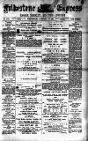Folkestone Express, Sandgate, Shorncliffe & Hythe Advertiser Wednesday 17 January 1894 Page 1