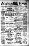 Folkestone Express, Sandgate, Shorncliffe & Hythe Advertiser Saturday 17 March 1894 Page 1