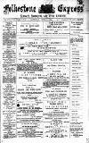 Folkestone Express, Sandgate, Shorncliffe & Hythe Advertiser Saturday 02 June 1894 Page 1