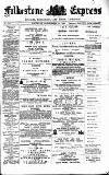 Folkestone Express, Sandgate, Shorncliffe & Hythe Advertiser Saturday 15 September 1894 Page 1