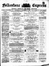 Folkestone Express, Sandgate, Shorncliffe & Hythe Advertiser Wednesday 05 December 1894 Page 1