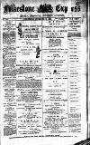 Folkestone Express, Sandgate, Shorncliffe & Hythe Advertiser Wednesday 19 December 1894 Page 1