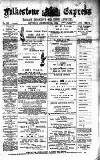 Folkestone Express, Sandgate, Shorncliffe & Hythe Advertiser Saturday 22 December 1894 Page 1