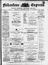 Folkestone Express, Sandgate, Shorncliffe & Hythe Advertiser