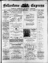 Folkestone Express, Sandgate, Shorncliffe & Hythe Advertiser