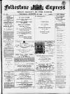 Folkestone Express, Sandgate, Shorncliffe & Hythe Advertiser