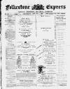 Folkestone Express, Sandgate, Shorncliffe & Hythe Advertiser Wednesday 01 January 1896 Page 1