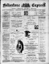 Folkestone Express, Sandgate, Shorncliffe & Hythe Advertiser Wednesday 05 February 1896 Page 1