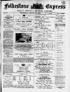 Folkestone Express, Sandgate, Shorncliffe & Hythe Advertiser