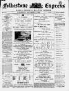 Folkestone Express, Sandgate, Shorncliffe & Hythe Advertiser