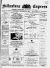 Folkestone Express, Sandgate, Shorncliffe & Hythe Advertiser