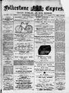 Folkestone Express, Sandgate, Shorncliffe & Hythe Advertiser Wednesday 13 January 1897 Page 1