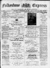 Folkestone Express, Sandgate, Shorncliffe & Hythe Advertiser Saturday 25 September 1897 Page 1