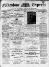Folkestone Express, Sandgate, Shorncliffe & Hythe Advertiser Wednesday 29 September 1897 Page 1