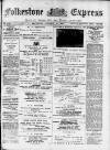 Folkestone Express, Sandgate, Shorncliffe & Hythe Advertiser Saturday 23 October 1897 Page 1