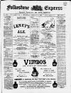 Folkestone Express, Sandgate, Shorncliffe & Hythe Advertiser Wednesday 08 February 1899 Page 1