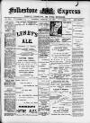 Folkestone Express, Sandgate, Shorncliffe & Hythe Advertiser Saturday 17 February 1900 Page 1