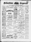 Folkestone Express, Sandgate, Shorncliffe & Hythe Advertiser Wednesday 07 March 1900 Page 1
