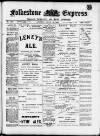 Folkestone Express, Sandgate, Shorncliffe & Hythe Advertiser Saturday 10 March 1900 Page 1