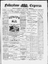 Folkestone Express, Sandgate, Shorncliffe & Hythe Advertiser Saturday 11 August 1900 Page 1