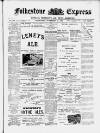 Folkestone Express, Sandgate, Shorncliffe & Hythe Advertiser