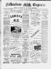 Folkestone Express, Sandgate, Shorncliffe & Hythe Advertiser