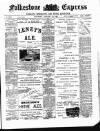 Folkestone Express, Sandgate, Shorncliffe & Hythe Advertiser Saturday 12 January 1901 Page 1