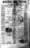 Folkestone Express, Sandgate, Shorncliffe & Hythe Advertiser Saturday 09 March 1901 Page 1