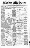 Folkestone Express, Sandgate, Shorncliffe & Hythe Advertiser Saturday 18 May 1901 Page 1
