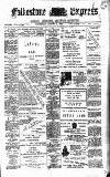 Folkestone Express, Sandgate, Shorncliffe & Hythe Advertiser Wednesday 14 August 1901 Page 1