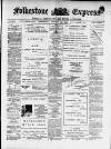 Folkestone Express, Sandgate, Shorncliffe & Hythe Advertiser Wednesday 22 January 1902 Page 1