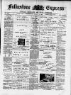 Folkestone Express, Sandgate, Shorncliffe & Hythe Advertiser Wednesday 05 March 1902 Page 1