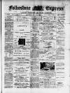 Folkestone Express, Sandgate, Shorncliffe & Hythe Advertiser Saturday 24 May 1902 Page 1