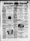 Folkestone Express, Sandgate, Shorncliffe & Hythe Advertiser Wednesday 25 June 1902 Page 1