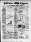 Folkestone Express, Sandgate, Shorncliffe & Hythe Advertiser Wednesday 23 July 1902 Page 1