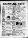 Folkestone Express, Sandgate, Shorncliffe & Hythe Advertiser Saturday 04 October 1902 Page 1