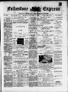 Folkestone Express, Sandgate, Shorncliffe & Hythe Advertiser Saturday 11 October 1902 Page 1